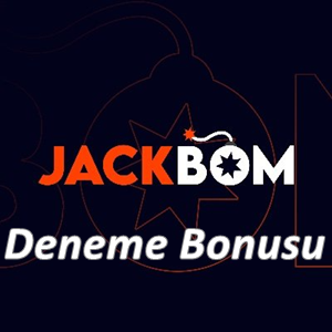 Jackbom Deneme Bonusu